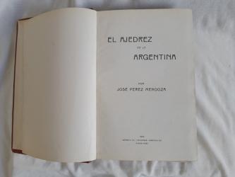 El ajedrez en la Argentina, Jose Perez Mendoza