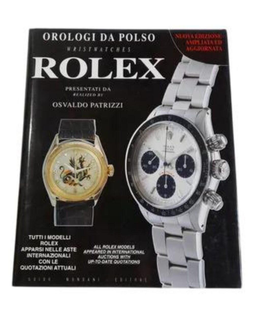 Rolex wristwatches, Osvaldo Patrizzi. Firmado por el autor y numerado, con su estuche