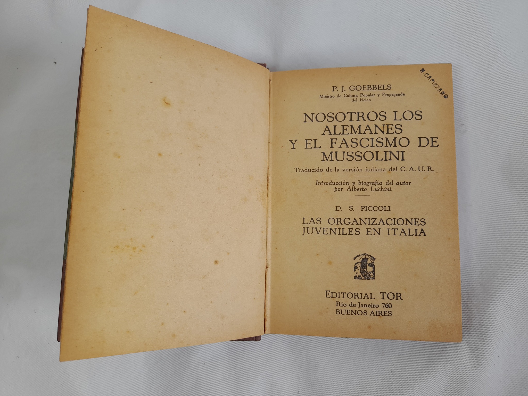 Nosotros los alemanes y el de fascismo Mussolini, Goebbels