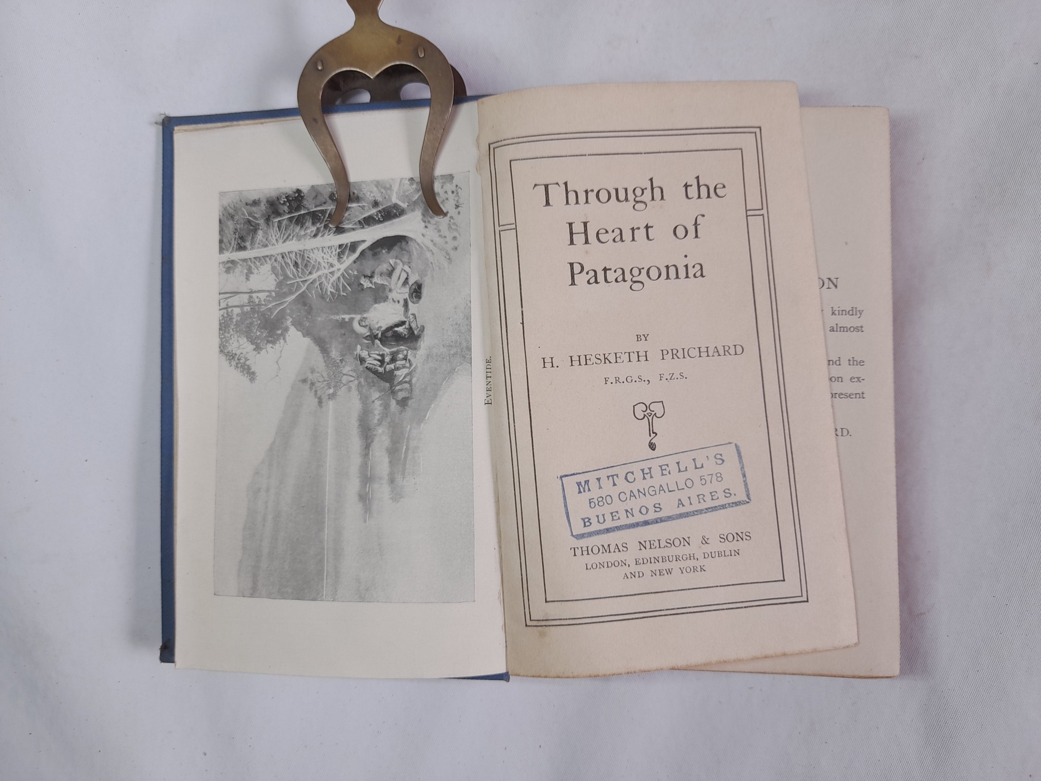 Through the heart of Patagonia, Hesketh Prichard.