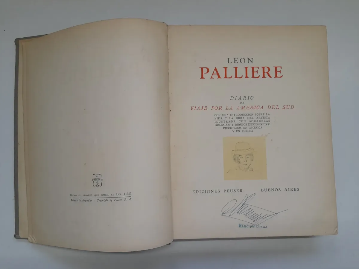 Leon Palliere, Diario De Viaje América Del Sud. Peuser